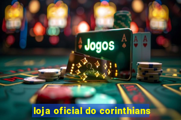 loja oficial do corinthians